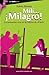 Mili… ¡Milagro!