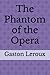 The Phantom of the Opera