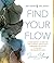 Find Your Flow by Jessica Young