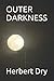 OUTER DARKNESS