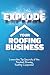 Explode Your Roofing Busine...