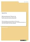 Personalisierte Preise im Lebensmitteleinzelhandel: Die Anwendung von personalisierten Preisen im Lebensmitteleinzelhandel aus Sicht eines ... Analyse der Penny-Sparkarte (German Edition)