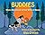 Buddies: More Adventures of...