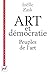 Art et démocratie: Les peup...