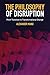 The Philosophy of Disruption: From Transition to Transformational Change