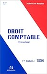 Droit comptable: Entreprises (Bibliothèque de gestion) (French Edition) Droit comptable: Entreprises (Bibliothèque de gestion) (French Edition)