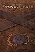 The Rise of Eveningfall: A ...