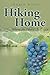 Hiking Home by Ingrid Wood