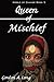 Queen of Mischief