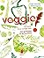 Veggie!: Het kleine River Cottage boek met groenten in de hoofdrol (Dutch Edition)