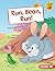 Run, Bean, Run! (Early Bird Readers ― Green (Early Bird Stories ™))