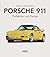 Porsche 911 Perfektion und ...