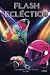 Flash ecléctico (Spanish Edition)
