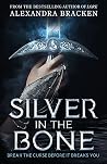 Silver in the Bone