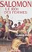 Salomon, le roi des femmes