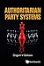 Authoritarian Party Systems...