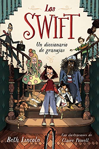 Portada de Los Swift. Libro 1: Un diccionario de granujas, de Beth Lincoln