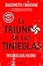 El triunfo de las tinieblas (Trilogía Sol negro 1)