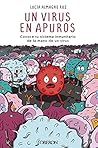 Un virus en apuros