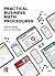Practical Business Math Procedures: 2025 Release