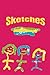 Sketches: Sketch Book