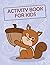 Activity Book For Kids: Col...