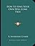 How To Have Your Own Will C...