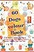 Dogs colour Book: A Tail-Wa...