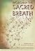 Worship-The Sacred Breath: ...