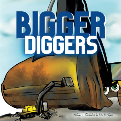 Bigger Diggers (Paperback)