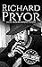 Richard Pryor: A Life from Beginning to End (Comedian Biographies)