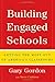Building Engaged Schools: G...