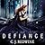 Defiance (The Couriers Daughter Trilogy)