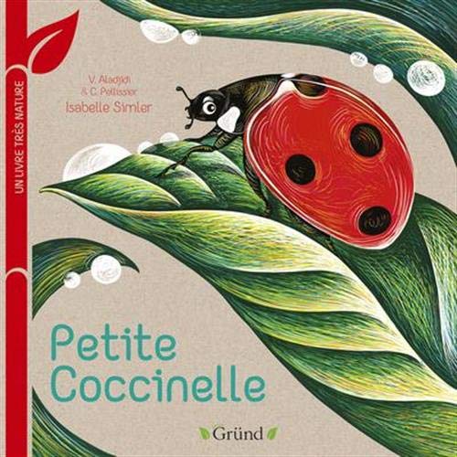 Petite coccinelle (Un livre très nature)