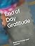 End of Day Gratitude: Begin...