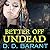 Better Off Undead (The Bloodhound Files Series)
