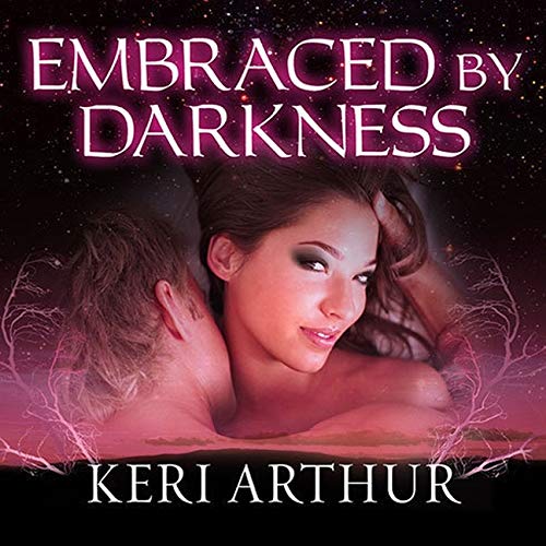 Embraced by Darkness