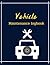 Vehicle Maintenance Log Book by James Orvis