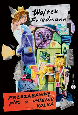 Przezabawny pies o imieniu Kolka