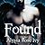Found: Book Three of the Crescent Chronicles (The Crescent Chronicles Series)