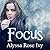 Focus: Book Two of the Crescent Chronicles (The Crescent Chronicles Series)