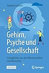 Gehirn, Psyche un...