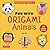 Fun with Origami Animals Eb...