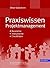 Praxiswissen Projektmanagem...