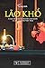 LAO KHO (Edition anglaise)