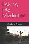 Delving into Meditation