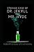Strange Case of Dr Jekyll and Mr Hyde Illustrated