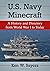 U.S. Navy Minecraft by Ken W. Sayers