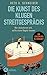 Die Kunst des klugen Streitgesprächs: Wer diskutieren will, sollte diese Regeln kennen - Ein Crashkurs in Vernunft (German Edition)
