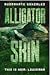 Alligator Skin (This is Noi...